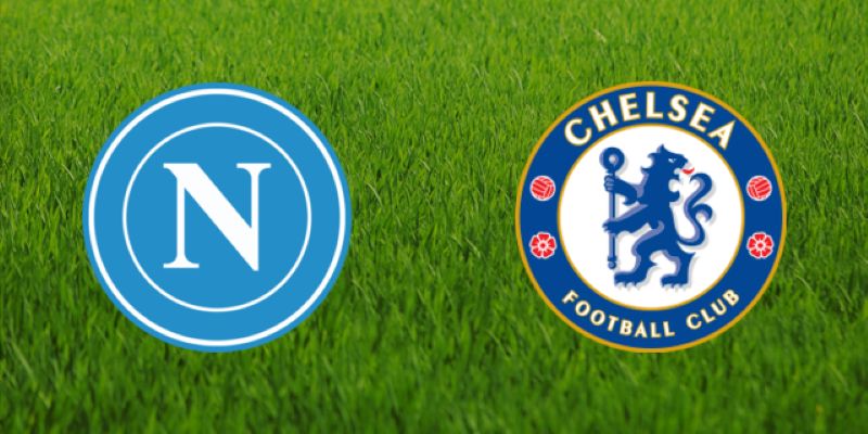 Soi Kèo Napoli Vs Chelsea 3h 29/01 - Champions League